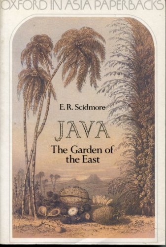 Imagen de archivo de Java, the garden of the East (Oxford in Asia paperbacks) a la venta por ThriftBooks-Atlanta