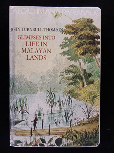 9780195826173: Some Glimpses into Life in Malayan Lands