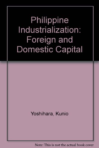 9780195826203: Philippine Industrialization: Foreign and Domestic Capital