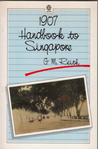 Stock image for Handbook to Singapore for sale by ThriftBooks-Dallas