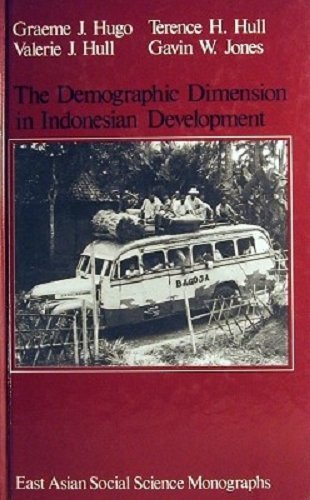 Imagen de archivo de The Demographic Dimension in Indonesian Development (South-East Asian Social Science Monographs) a la venta por Penn and Ink Used and Rare Books