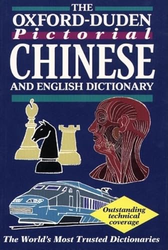 Beispielbild fr The Oxford-Duden Pictorial Chinese and English Dictionary zum Verkauf von BookMarx Bookstore