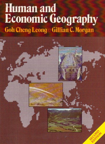 Imagen de archivo de Human and Economic Geography (Oxford in Asia College Texts) a la venta por ThriftBooks-Dallas