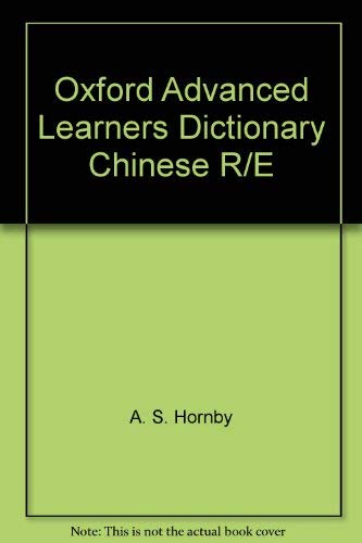 Beispielbild fr Oxford Advanced Learner's English/Chinese Dictionary zum Verkauf von HPB-Red