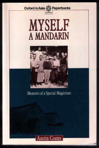 Imagen de archivo de Myself a Mandarin (Oxford in Asia Paperbacks) a la venta por Big River Books