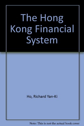 Stock image for THE HONG KONG FINANCIAL SYSTEM for sale by Bertram Books And Fine Art