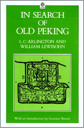 9780195853957: In Search of Old Peking [Lingua Inglese]