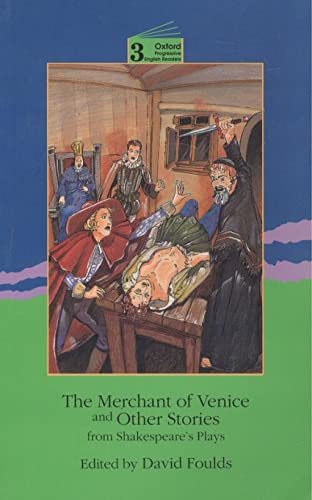 Imagen de archivo de New Oxford Progressive English Readers 3: The Merchant of Venice: Grade 3 a la venta por Hamelyn