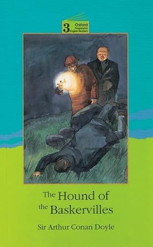 Beispielbild fr New Oxford Progressive English Readers 3. Hound of Baskervilles: Grade 3 zum Verkauf von Hamelyn