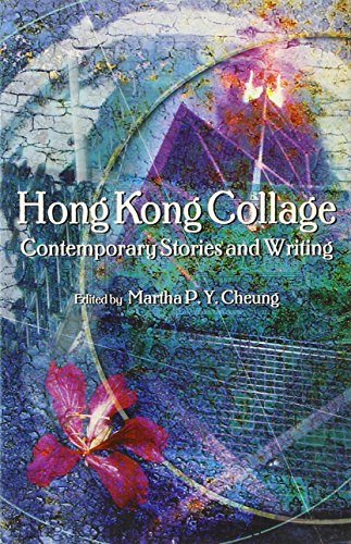 Stock image for Hong Kong Collage - Contemporary Stories and Writing for sale by Books@Ruawai