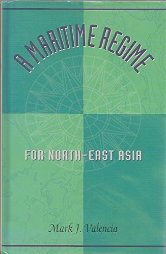 A Maritime Regime for North-East Asia