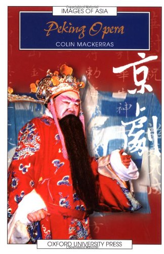 Stock image for Peking Opera for sale by Better World Books