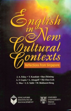 Stock image for English in New Cultural Contexts: Reflections from Singapore for sale by Ergodebooks