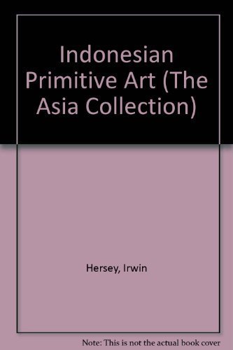 9780195885538: Indonesian Primitive Art