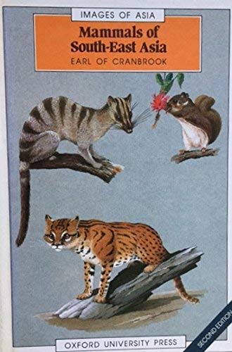 Stock image for Mammals of South-East Asia - Second Edition for sale by G.J. Askins Bookseller