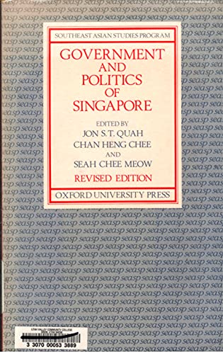 Government and Politics of Singapore (Southeast Asian Studies Programme) (9780195888553) by Heng Chee, Chan