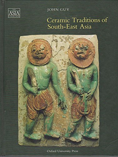 Ceramic Traditions of South-East Asia