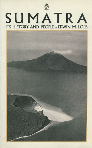 Beispielbild fr Sumatra: Its History and People (Oxford in Asia Paperbacks) zum Verkauf von Bookensteins