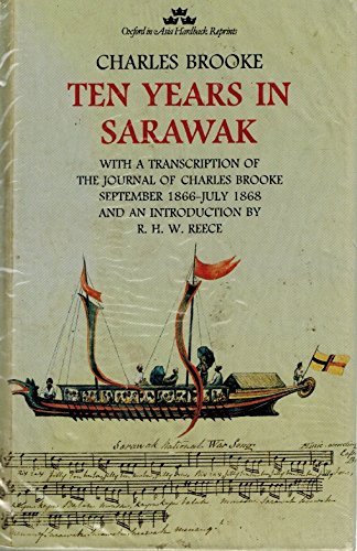 Beispielbild fr Ten Years in Sarawak (Oxford in Asia Hardback Reprints) zum Verkauf von ThriftBooks-Atlanta