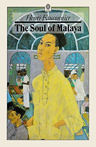 Imagen de archivo de The Soul of Malaya (Oxford paperbacks) a la venta por WorldofBooks