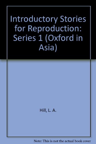 Introductory Stories for Reproduction: Series 1 (9780195890976) by L.A. Hill