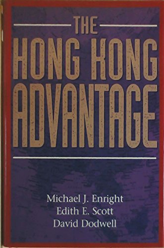 9780195903225: The Hong Kong Advantage