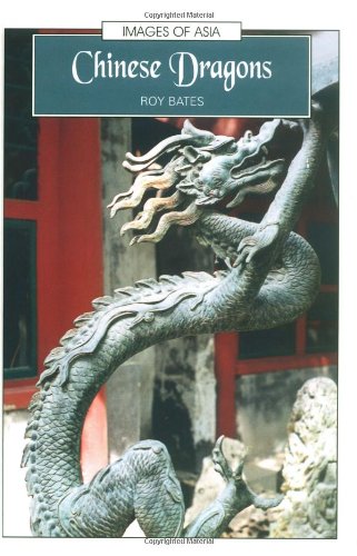 9780195928563: Chinese Dragons (Images of Asia)
