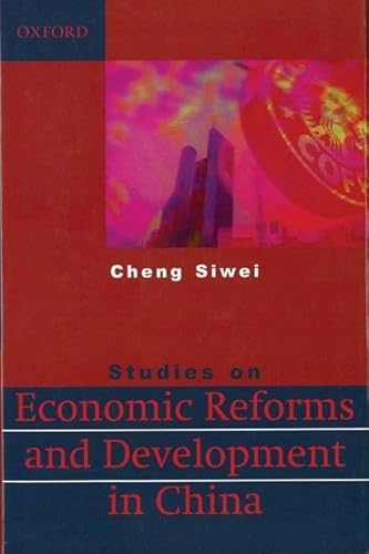 Beispielbild fr STUDIES ON ECONOMIC REFORMS AND DEVELOPMENT IN CHINA. zum Verkauf von Cambridge Rare Books