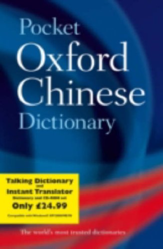 Stock image for Pocket Oxford Chinese Dictionary with Talking Chinese Dictionary and Instant Translator for sale by AwesomeBooks