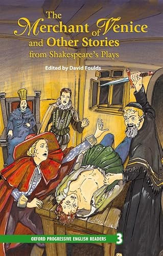 Beispielbild fr New Oxford Progressive English Readers 3. The Merchant of Venice And Other Stories from Shakespeare's Plays zum Verkauf von Hamelyn