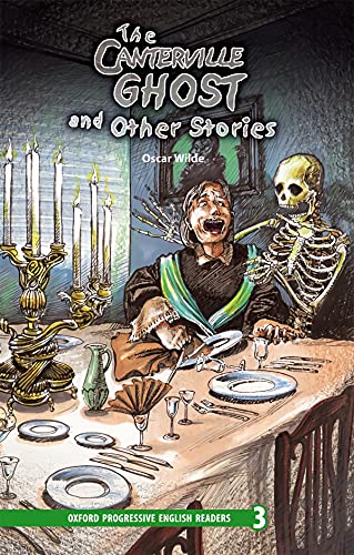 Beispielbild fr The Canterville Ghost and Other Stories: 3100 Headwords (Oxford Progressive English Readers) zum Verkauf von medimops