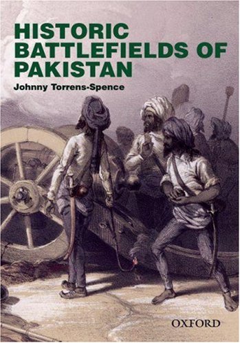 Historic Battlefields of Pakistan