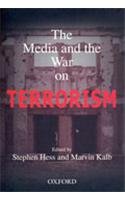 9780195979060: Oxford University Press The Media And The War On Terrorism [Paperback] [Jan 01, 2005] Marvin Kalb,Stephen Hess