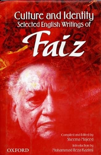 Stock image for Culture and Identity Selected English Writings of Faiz Ahmad Faiz (Hardback) for sale by Iridium_Books