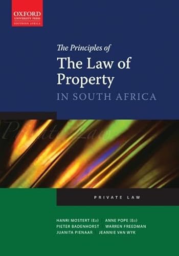 Imagen de archivo de The Principles of the Law of Property Law in South Africa a la venta por Chapter 1