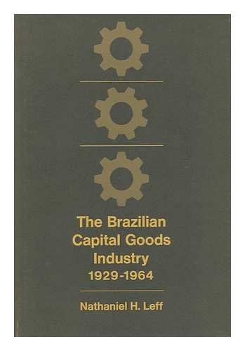 9780196264677: The Brazilian capital goods industry 1929-1964