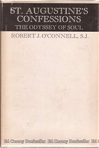 9780196265520: St Augustine's Confessions': The odyssey of soul