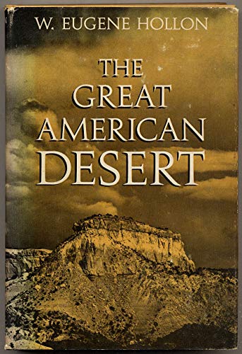 Stock image for THE GREAT AMERICAN DESERT Then and Now for sale by Better World Books: West