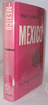 Beispielbild fr Mexico : The Struggle for Modernity zum Verkauf von Better World Books