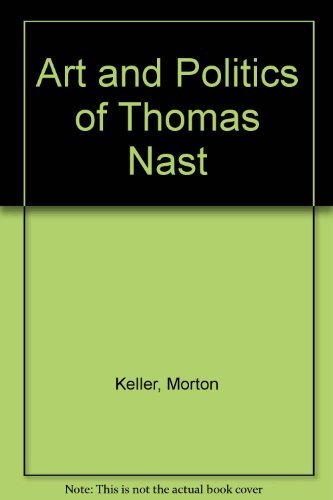 9780196317052: Art and Politics of Thomas Nast