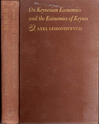 9780196317151: On Keynesian economics and the economics of Keynes: A study in monetary theory