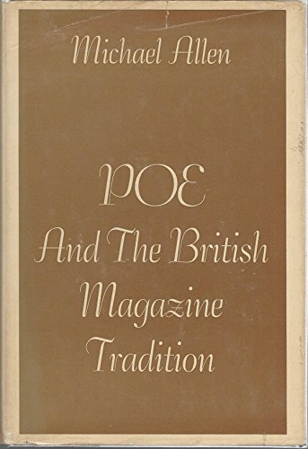 Poe and the British Magazine Tradition (9780196317526) by Allen, Michael