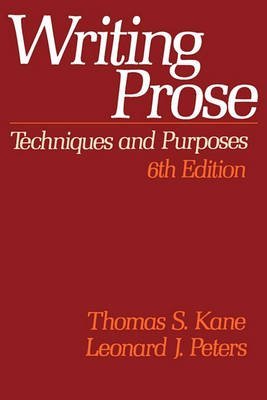 9780196318530: Writing Prose: Techniques and Purposes