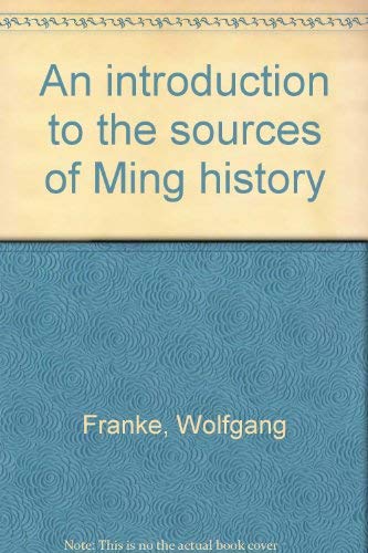 Stock image for An Introduction to the Sources of Ming History for sale by HPB Inc.