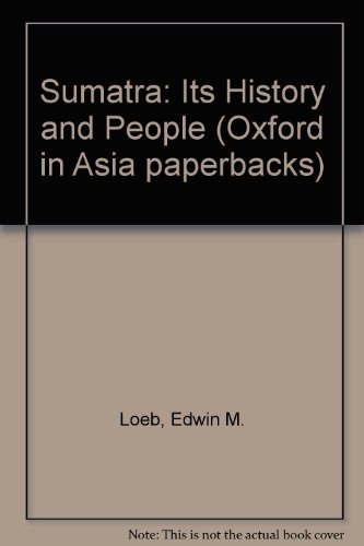 9780196382401: Sumatra: Its History and People