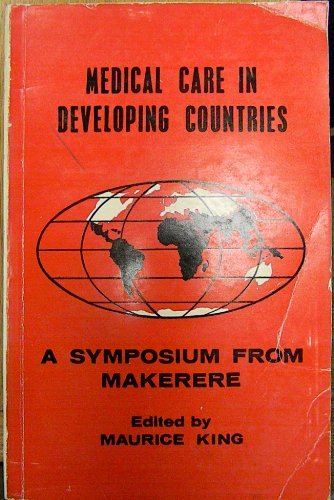 9780196440187: Medical Care in Developing Countries