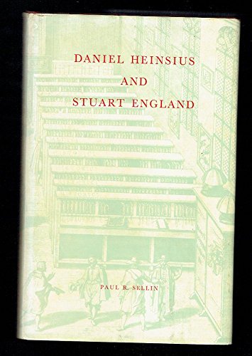 Stock image for Daniel Heinsius and Stuart England. for sale by ThriftBooks-Dallas