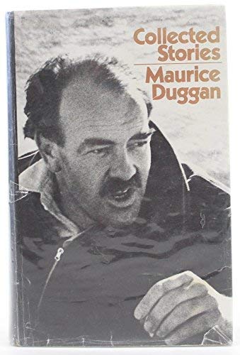 Collected stories (New Zealand fiction) (9780196479934) by Duggan, Maurice; Edited By C. K. Stead