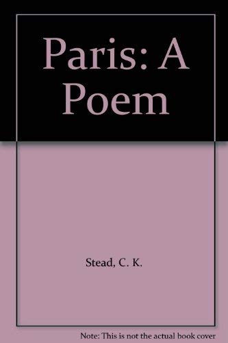 Paris - a Poem (9780196480343) by Stead, C. K.; O'Brien, Gregory