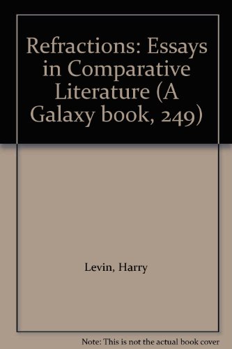 9780196806907: Refractions: Essays in Comparative Literature